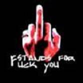 F Stands for Fuck You